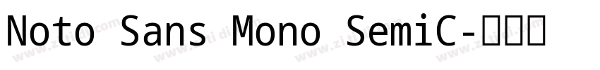 Noto Sans Mono SemiC字体转换